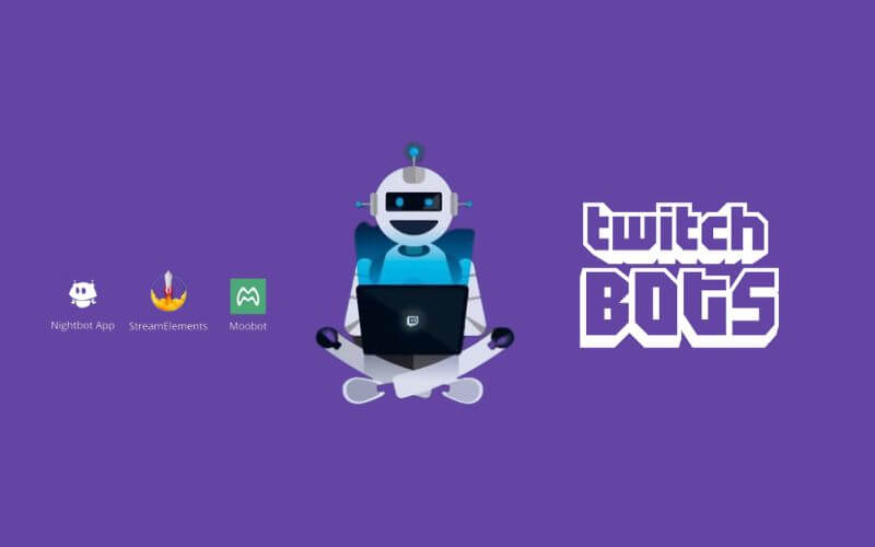 Best Twitch Bots for Streamers